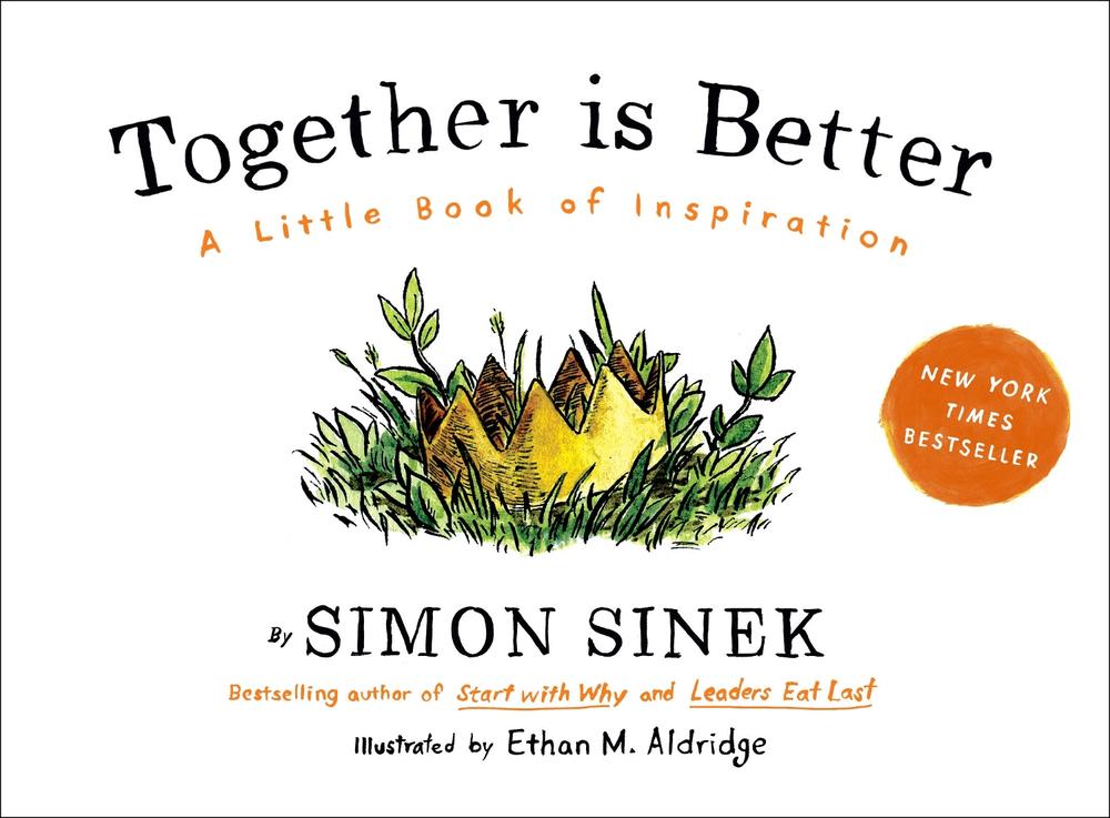 Together Is Better by Simon Sinek - ISBN: 9781591847854