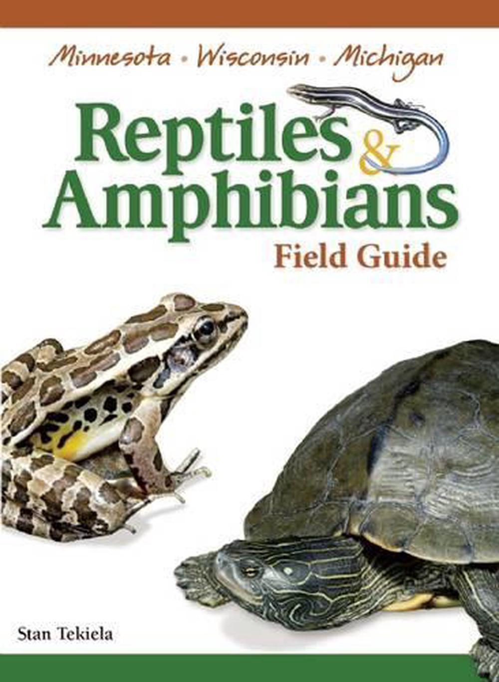 Reptiles & Amphibians of Minnesota, Wisconsin and Michigan Field Guide, 9781591932802