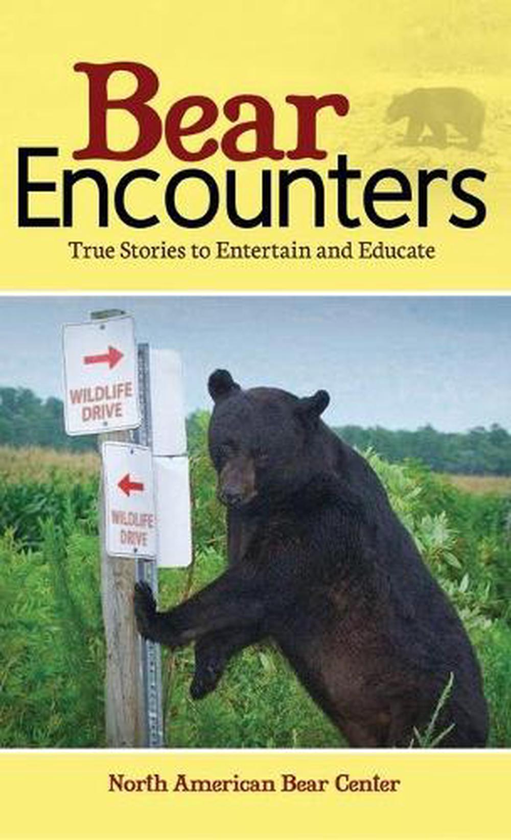 Bear Encounters, 9781591938705