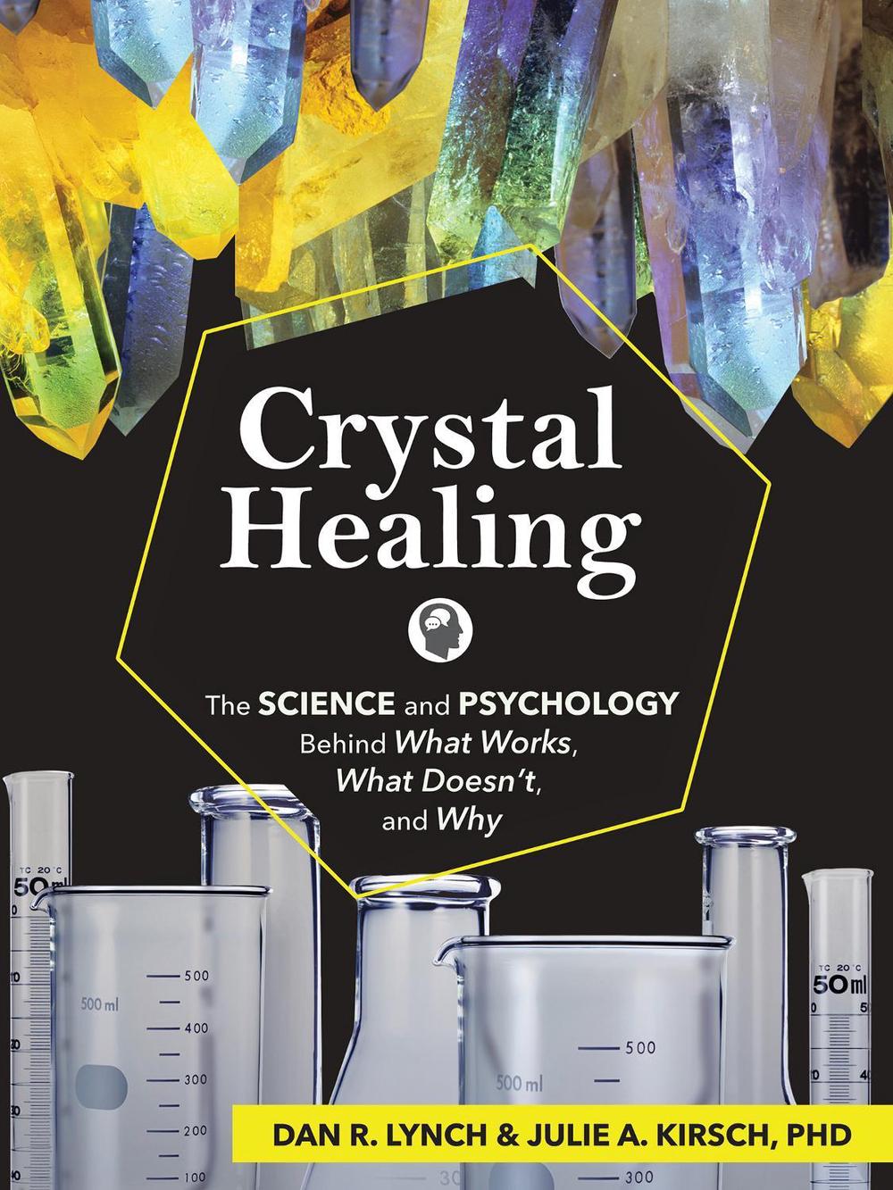 Crystal Healing by Dan R. Lynch - ISBN: 9781591939177