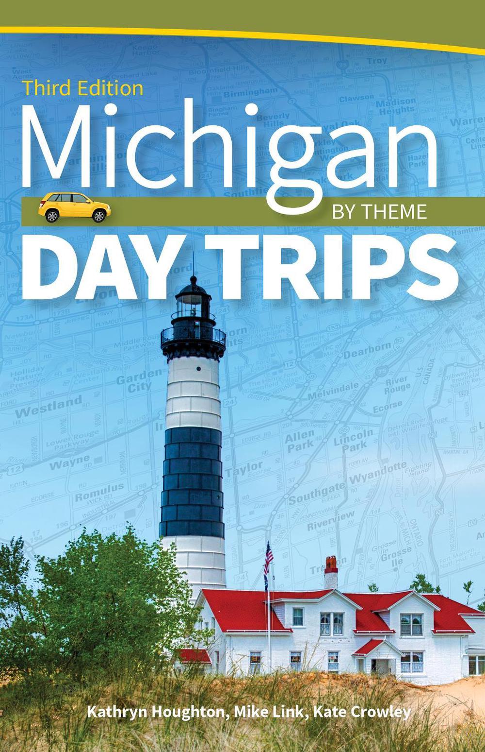 Michigan Day Trips by Theme by Kathryn Houghton - ISBN: 9781591939757