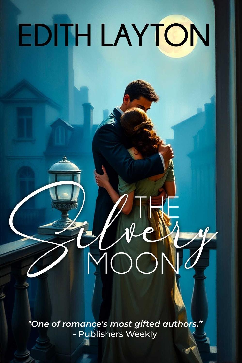 The Silvery Moon by Edith Layton - ISBN: 9781592116010
