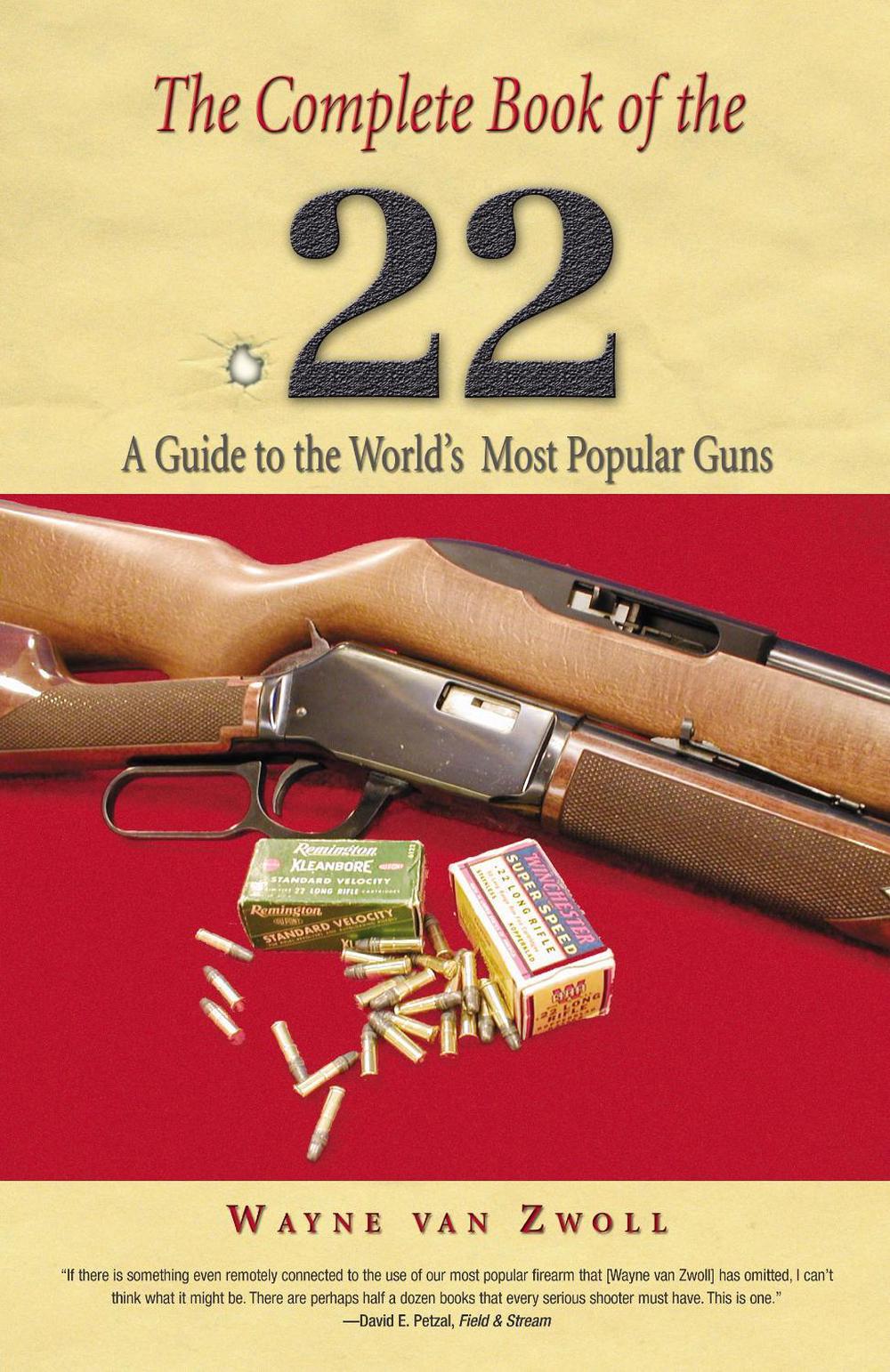 Complete Book of the .22, 9781592288960