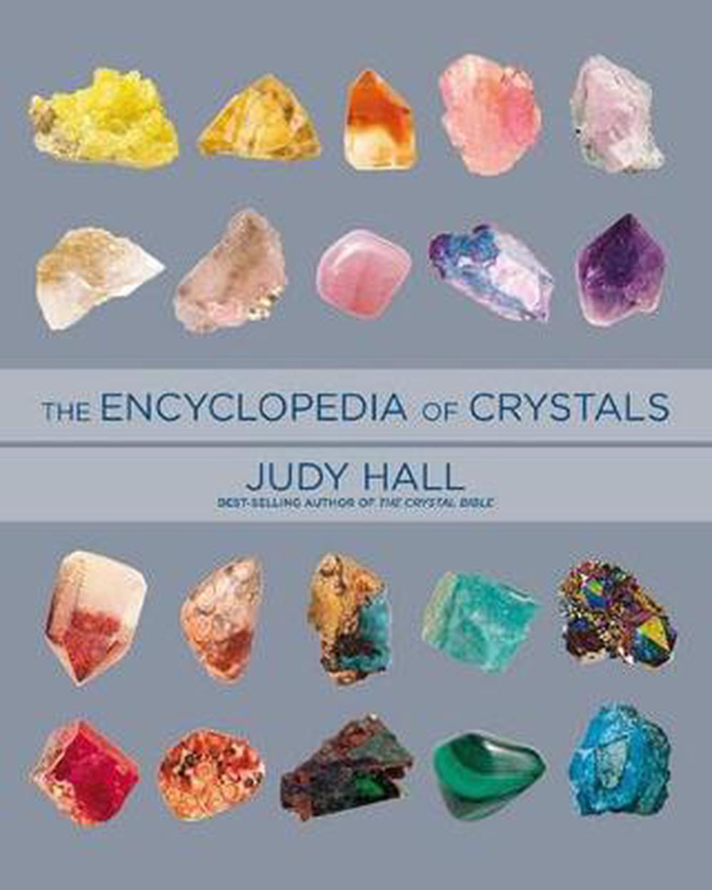 Encyclopedia of Crystals, Revised and Expanded by Judy Hall, Paperback