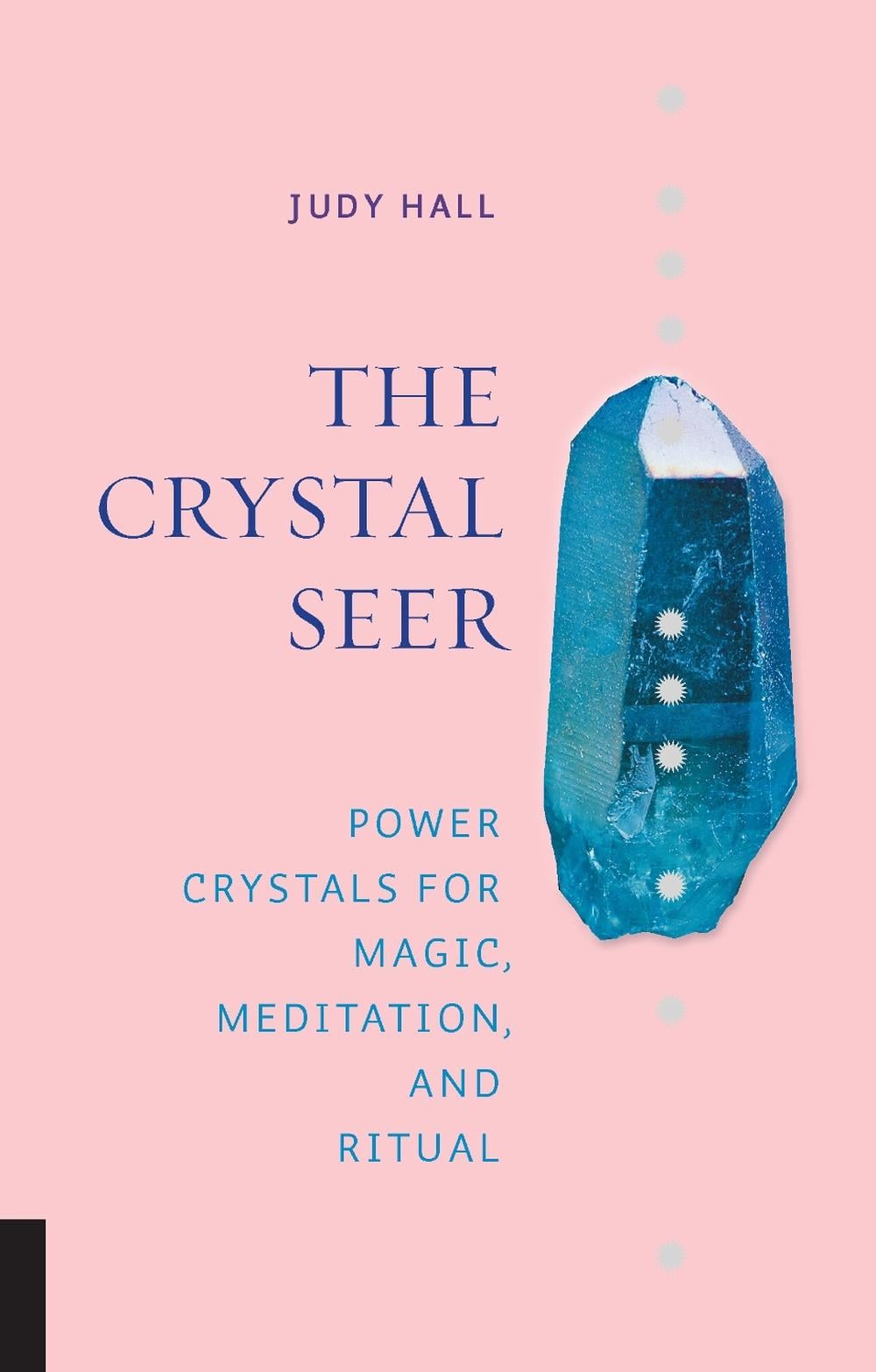 The Crystal Seer by Judy Hall - ISBN: 9781592338221
