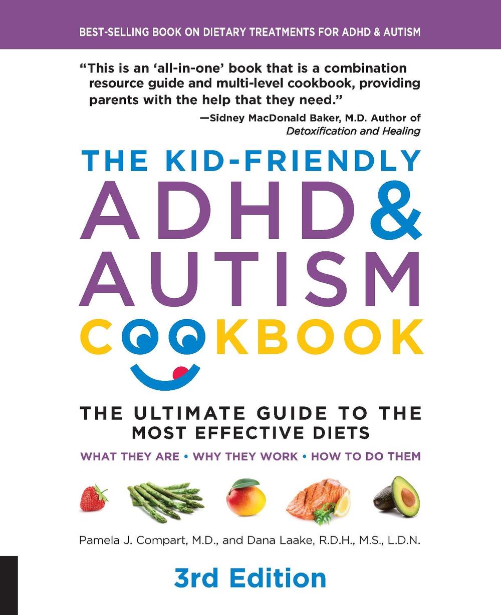 The Kid-Friendly ADHD & Autism Cookbook, 3rd edition, 9781592338504