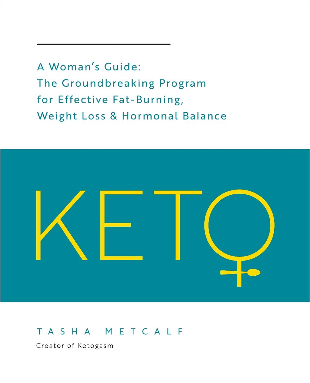 Keto: A Woman's Guide, 9781592339174