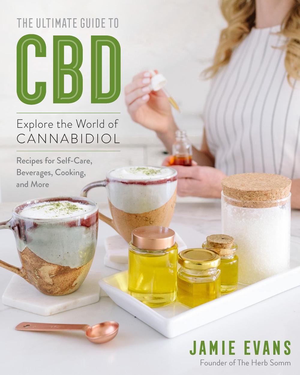 The Ultimate Guide to CBD, 9781592339266