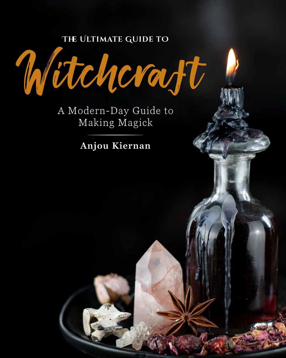 The Ultimate Guide to Witchcraft, 9781592339297