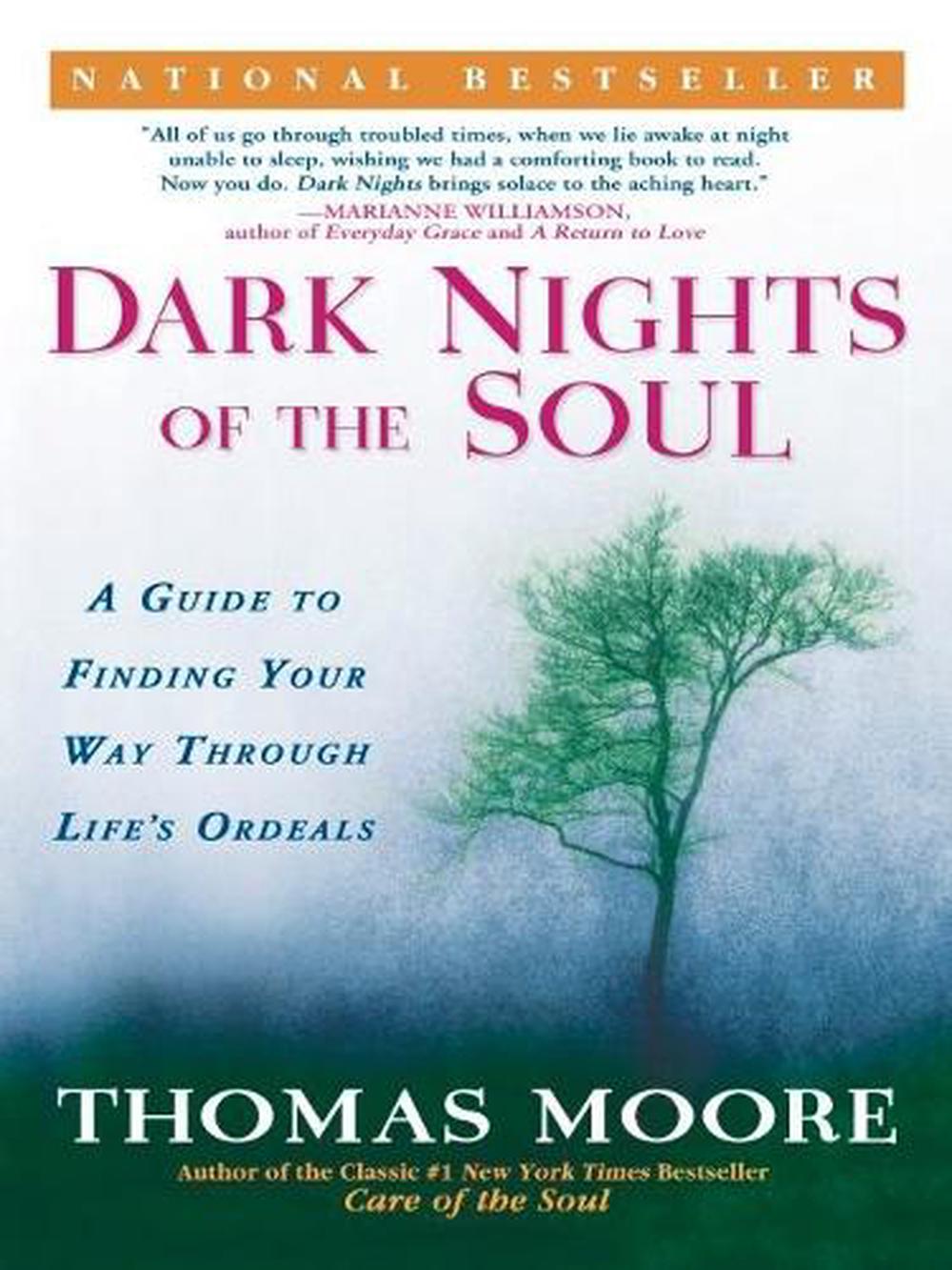 Dark Nights of the Soul by Thomas Moore - ISBN: 9781592401338