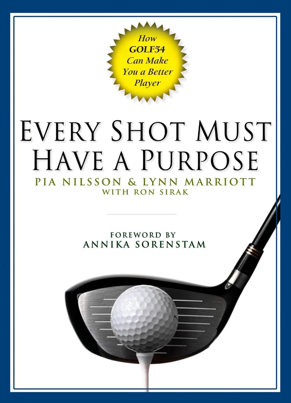 Every Shot Must Have a Purpose, 9781592401574