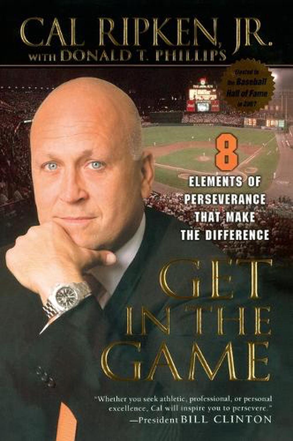 Get in the Game by Cal Ripken - ISBN: 9781592402809