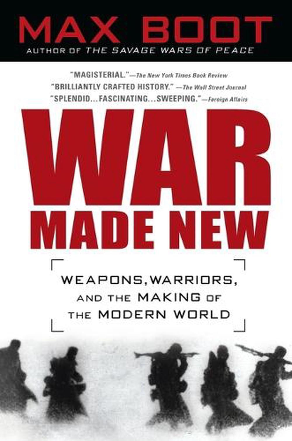 War Made New by Max Boot - ISBN: 9781592403158