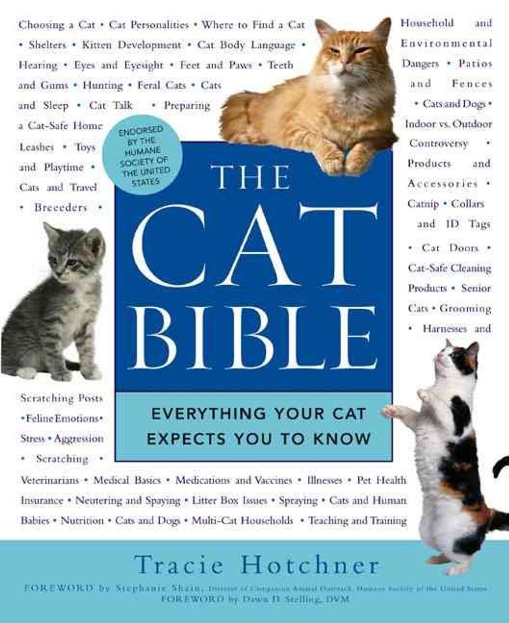 The Cat Bible by Tracie Hotchner - ISBN: 9781592403257