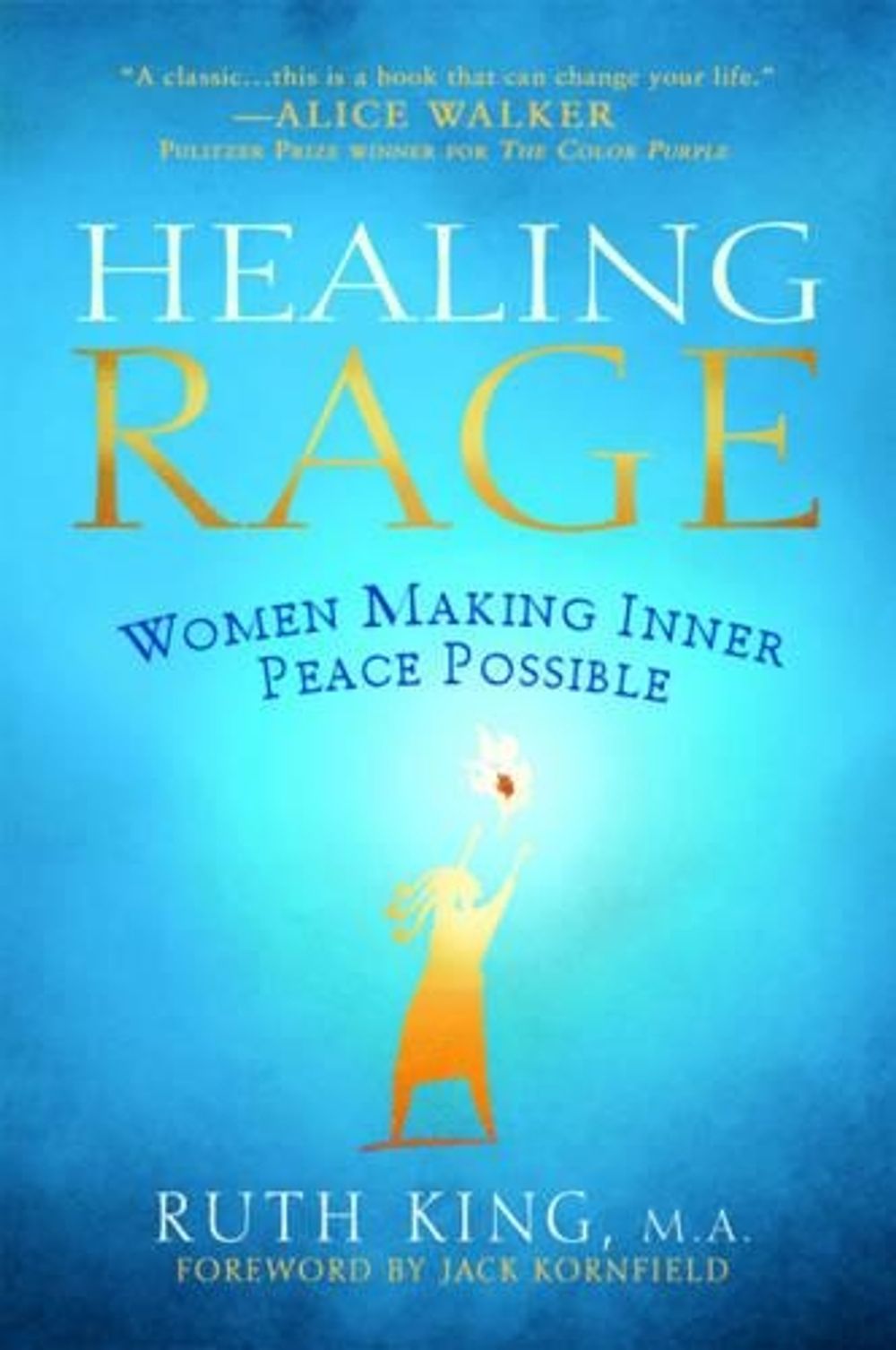 Healing Rage by Ruth King - ISBN: 9781592404063