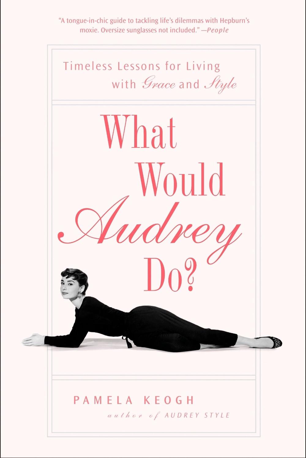 What Would Audrey Do?, 9781592404285