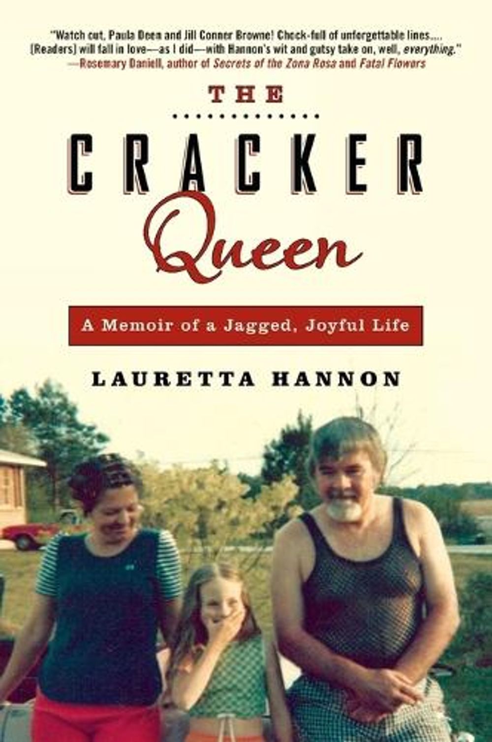 The Cracker Queen by Lauretta Hannon - ISBN: 9781592405312