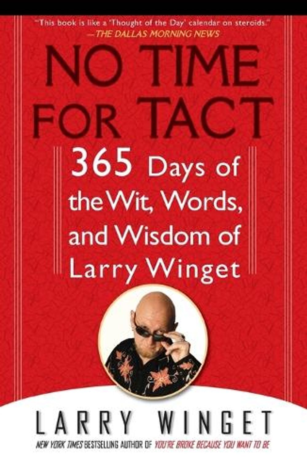 No Time for Tact by Larry Winget - ISBN: 9781592405794