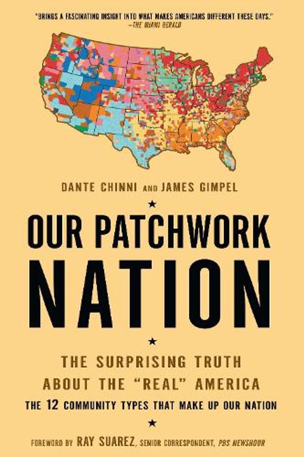 Our Patchwork Nation by Dante Chinni - ISBN: 9781592406708