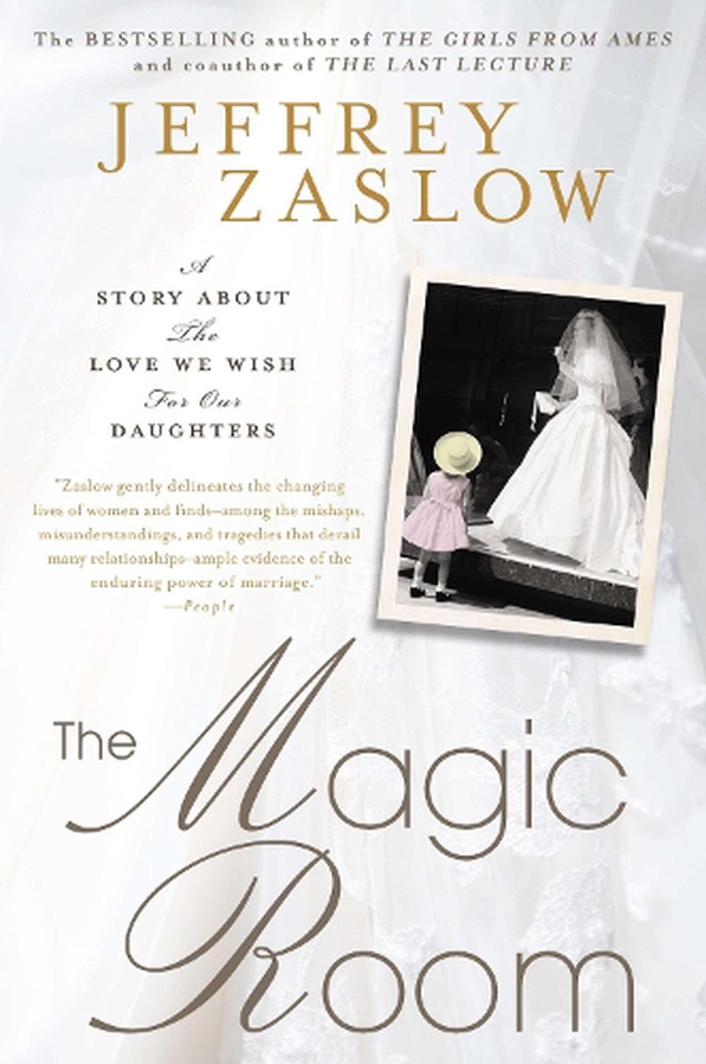 The Magic Room by Jeffrey Zaslow - ISBN: 9781592407415