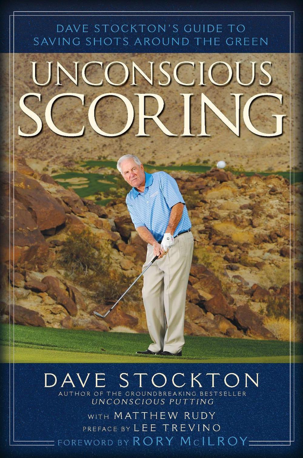 Unconscious Scoring by Dave Stockton - ISBN: 9781592407767