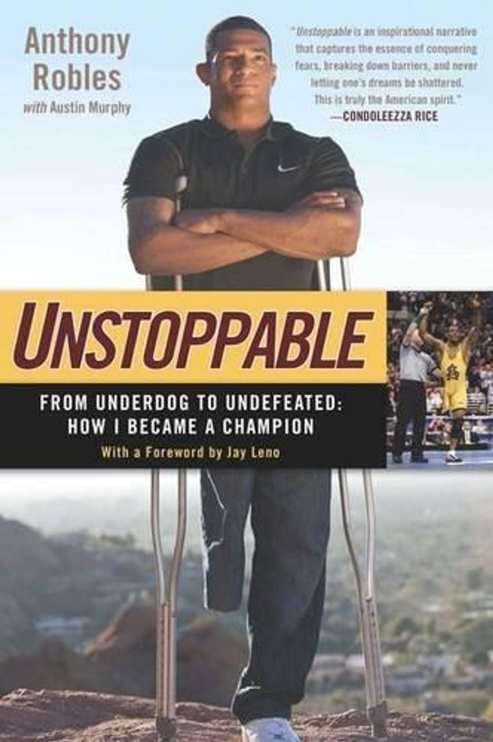 Unstoppable by Anthony Robles - ISBN: 9781592408047