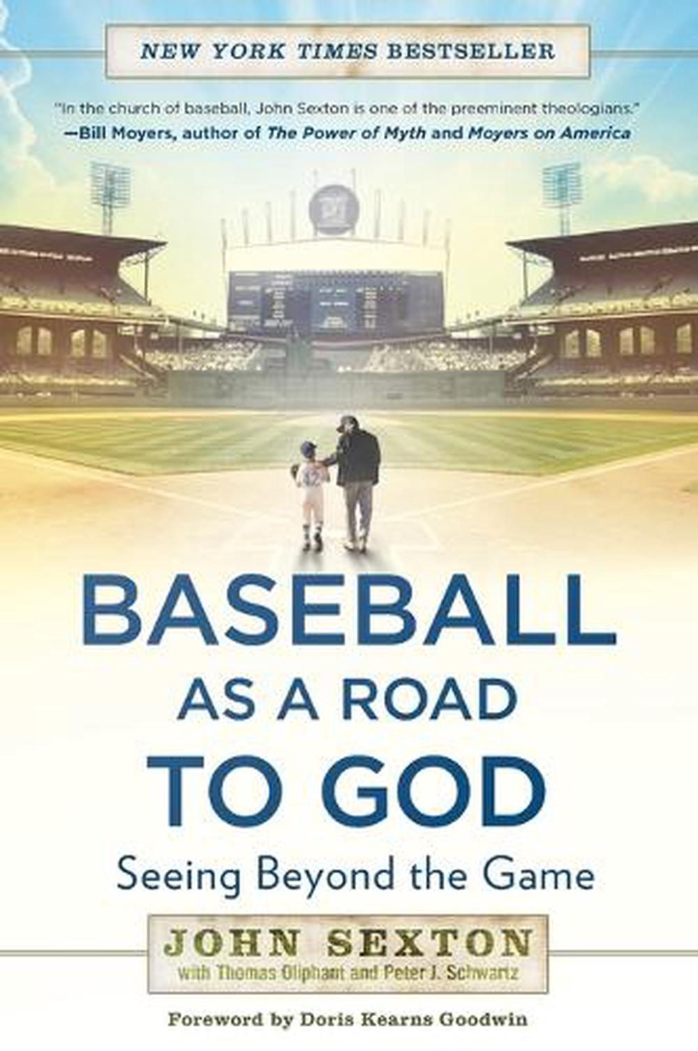 Baseball as a Road to God by John Sexton - ISBN: 9781592408641