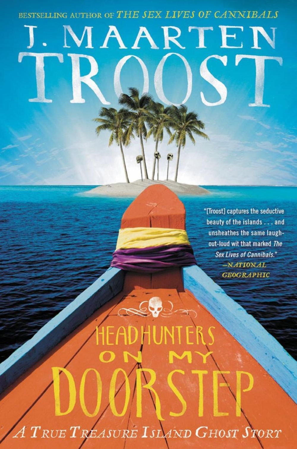 Headhunters on My Doorstep by J. Maarten Troost - ISBN: 9781592408733