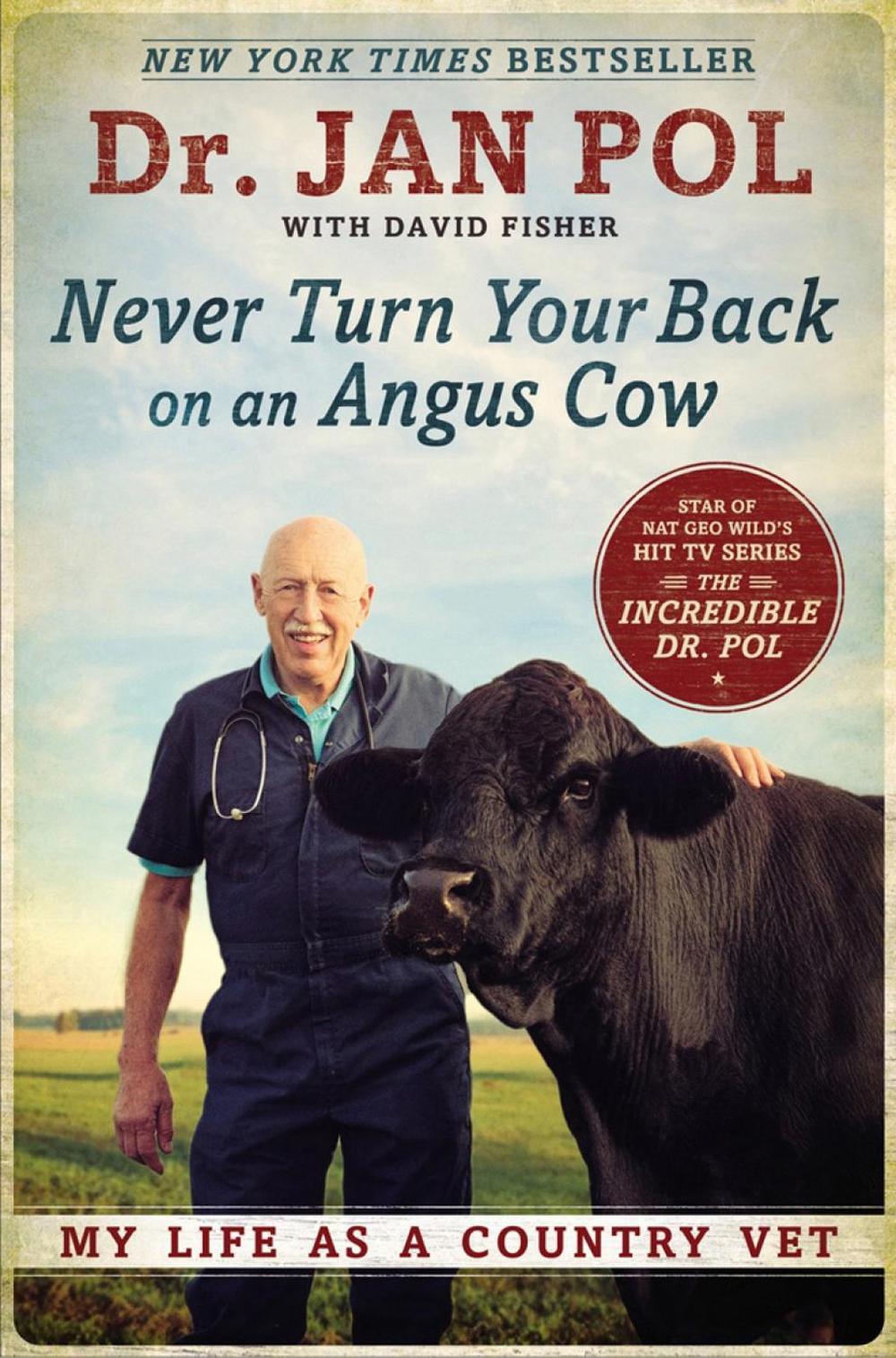Never Turn Your Back on an Angus Cow by David E. Fisher - ISBN: 9781592409129