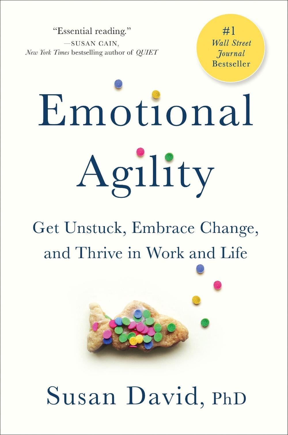 Emotional Agility by Susan David - ISBN: 9781592409495