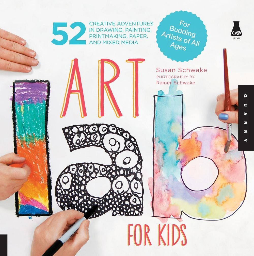 Art Lab for Kids by Susan Schwake - ISBN: 9781592537655
