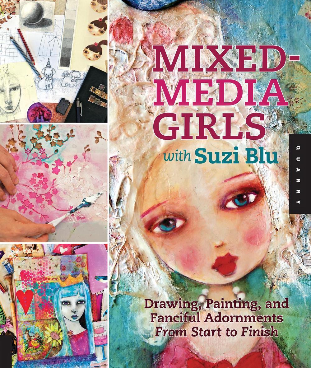 Mixedmedia Girls with Suzi Blu by Suzi Blu, Paperback, 9781592537693