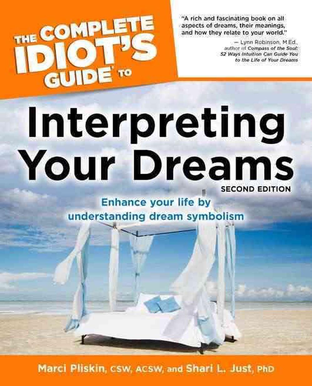 The Complete Idiots Guide To Interpreting Your Dreams 2nd Edition By Marci Pliskin Paperback