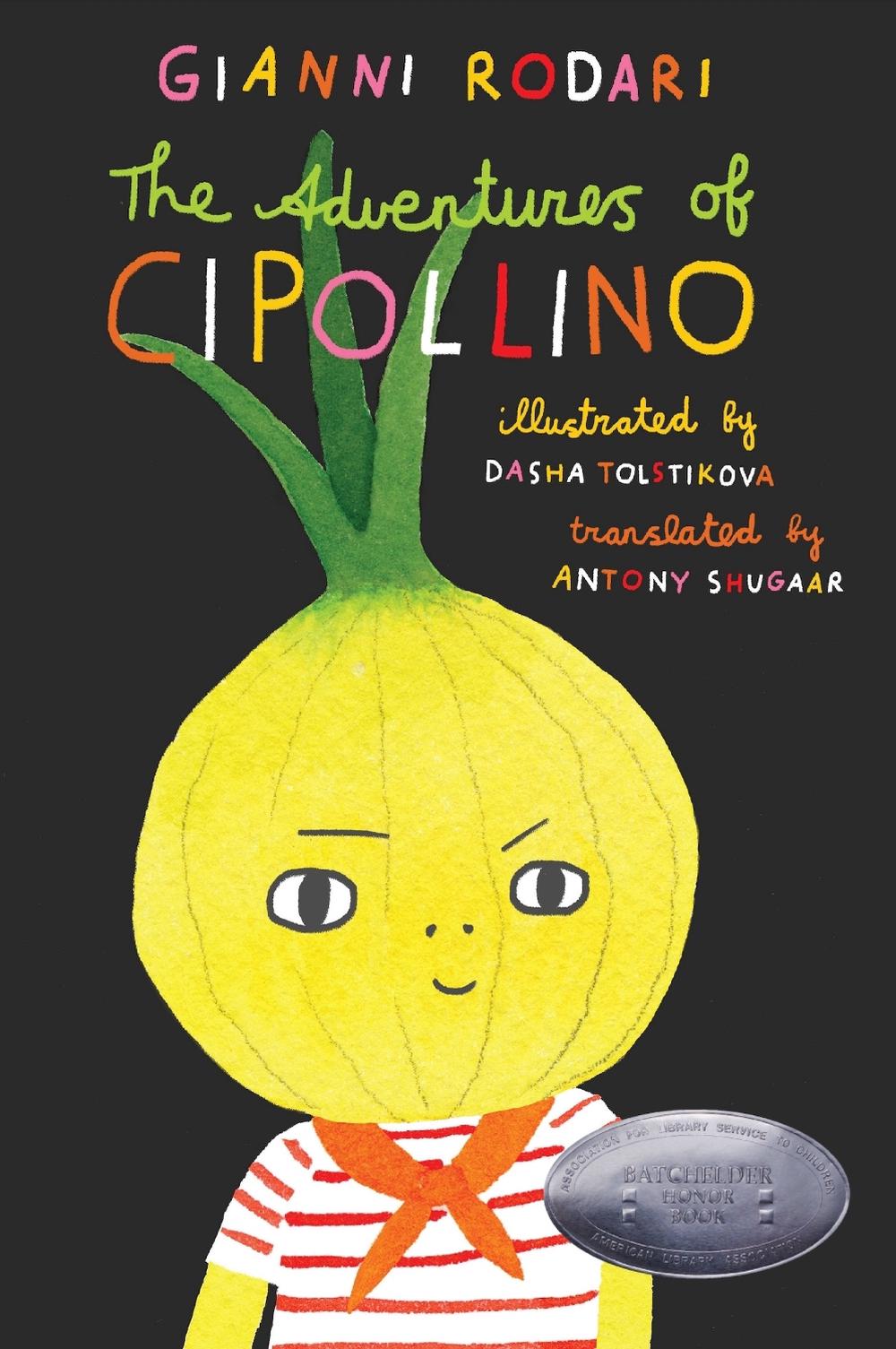 The Adventures of Cipollino, 9781592704163