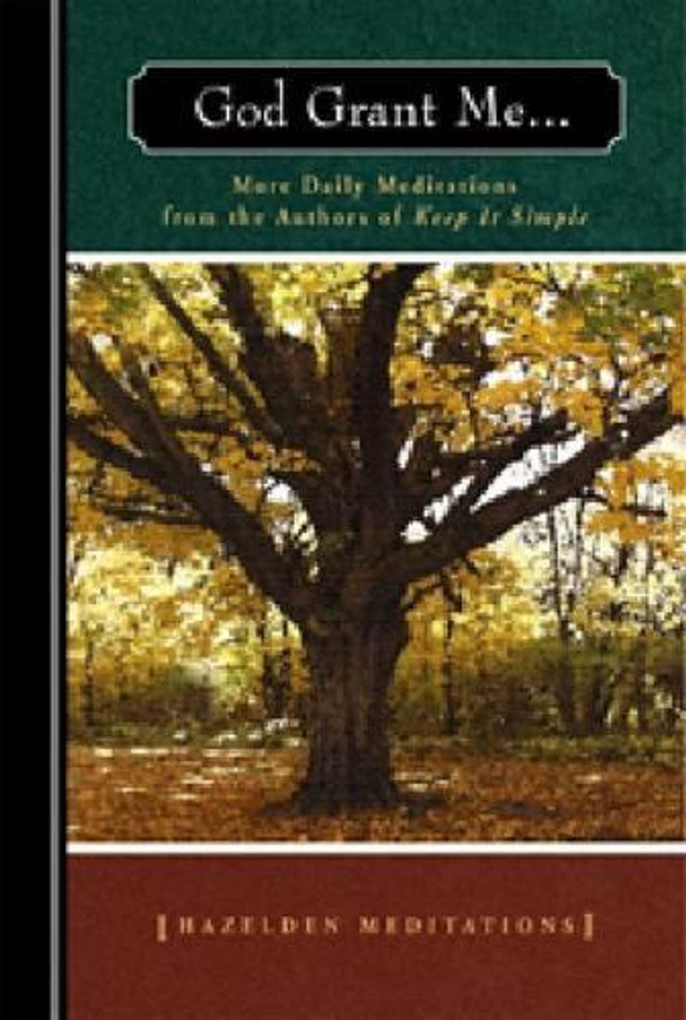 God Grant Me… by ANONYMOUS - ISBN: 9781592851584