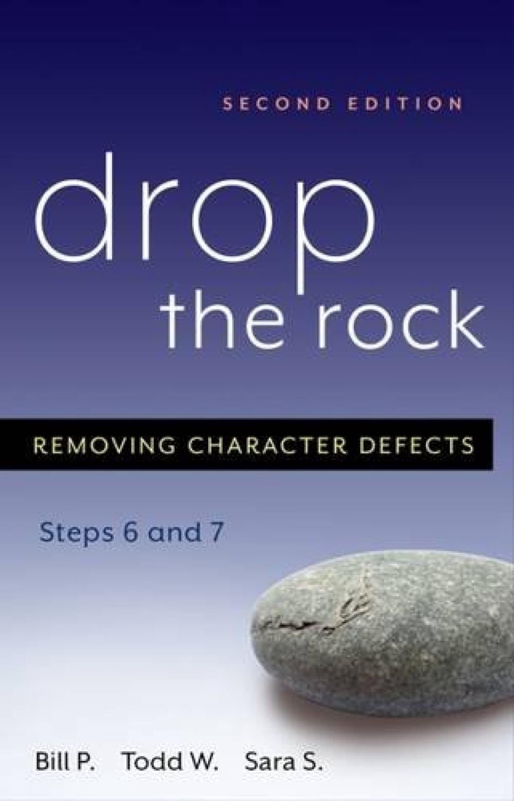 Drop the Rock by Bill P. - ISBN: 9781592851614