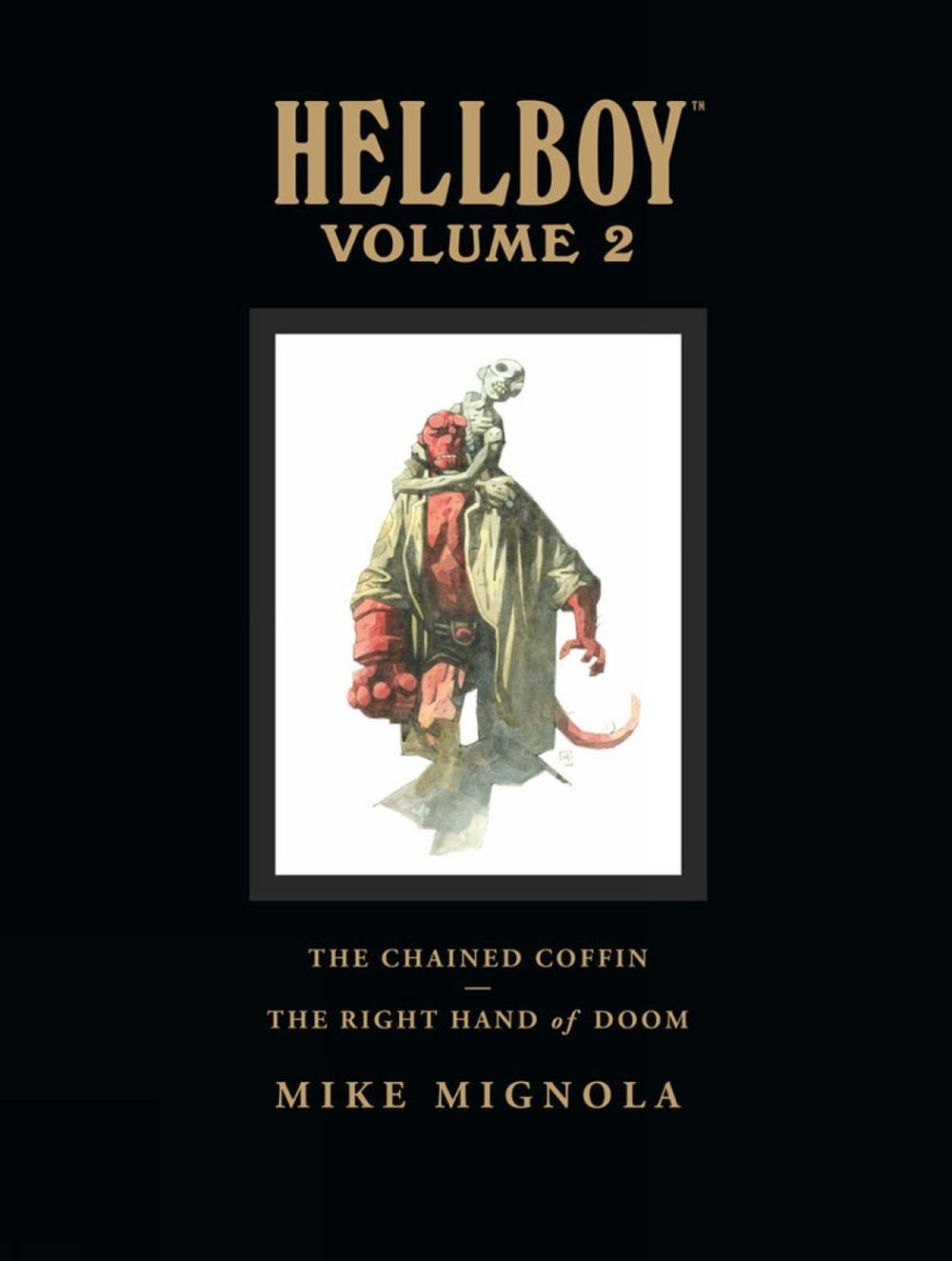 Hellboy Library Volume 2: The Chained Coffin and The Right Hand of Doom by Mike Mignola - ISBN: 9781593079895
