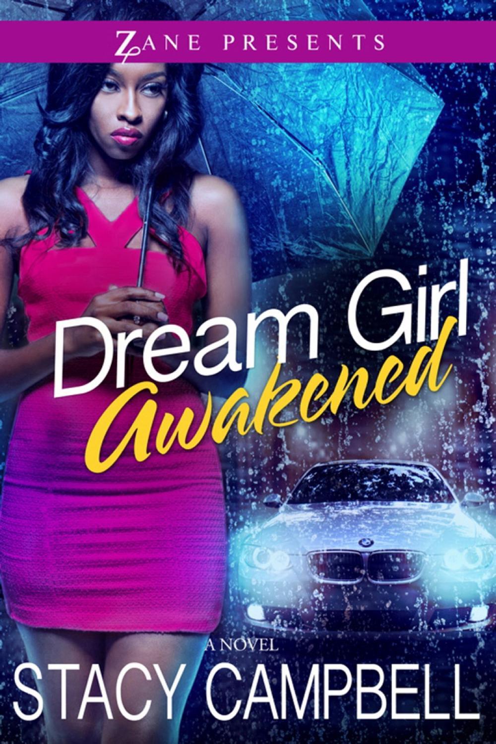 Dream Girl Awakened by Stacy Campbell - ISBN: 9781593094577