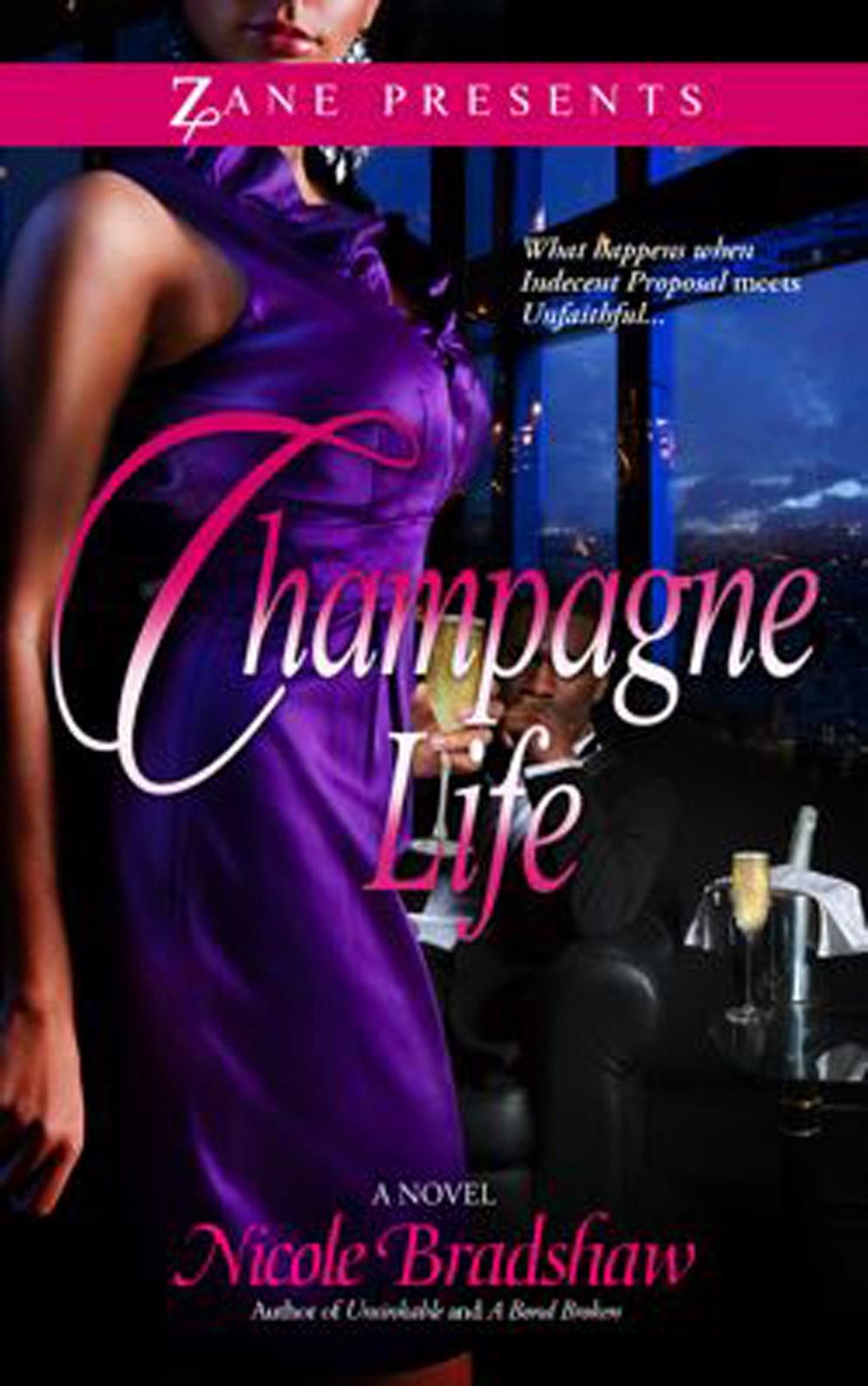 Champagne Life by Nicole Bradshaw - ISBN: 9781593094850