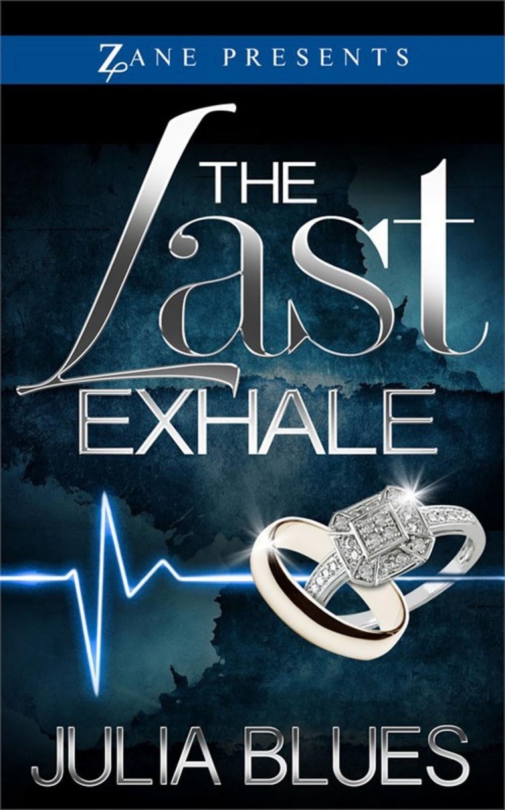 The Last Exhale by Julia Blues - ISBN: 9781593094973