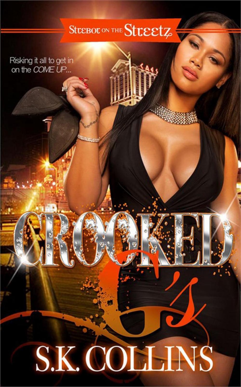 Crooked G's by S.K. Collins - ISBN: 9781593095543