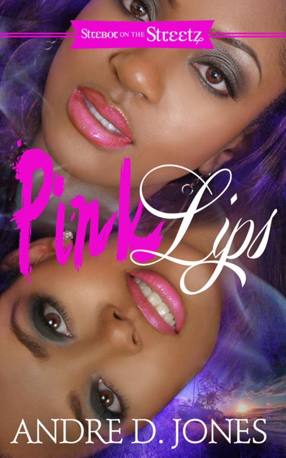 Pink Lips by Andre D. Jones - ISBN: 9781593095628