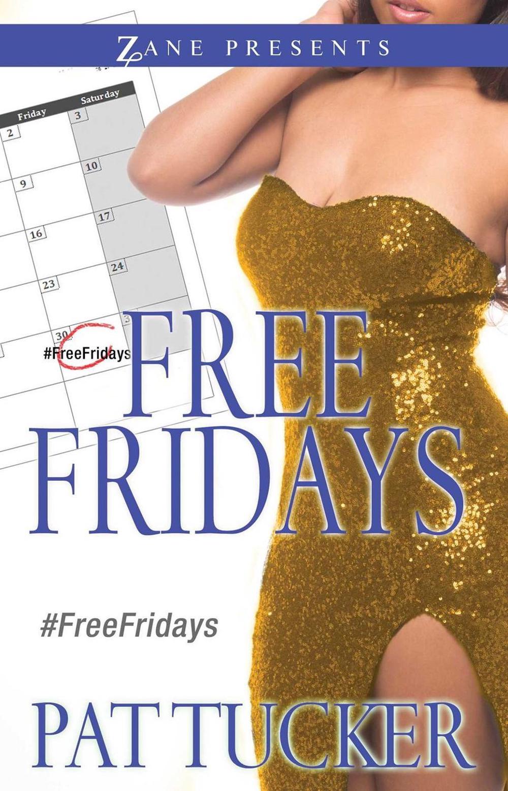 Free Fridays by Pat Tucker - ISBN: 9781593095901