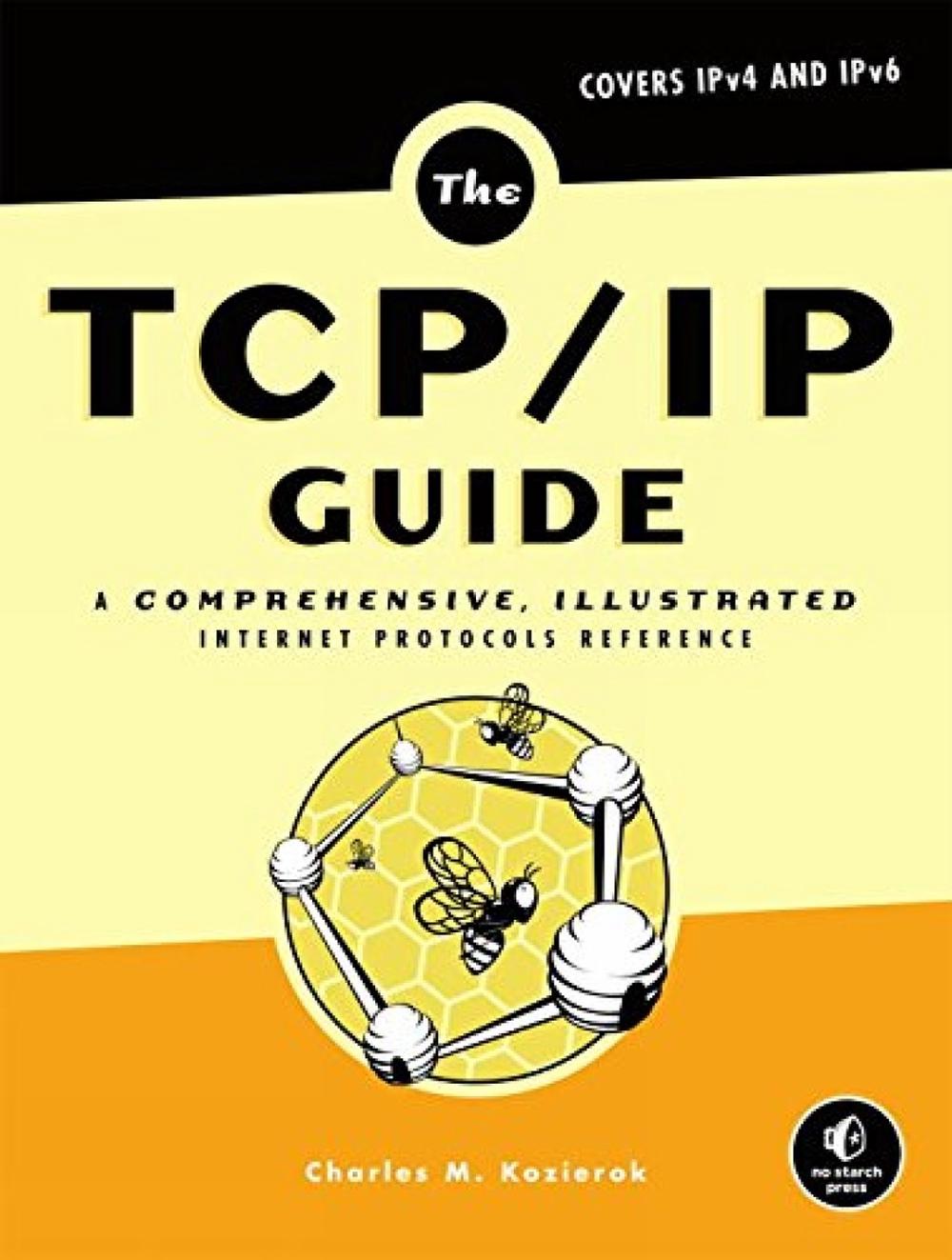 The TCP/IP Guide, 9781593270476