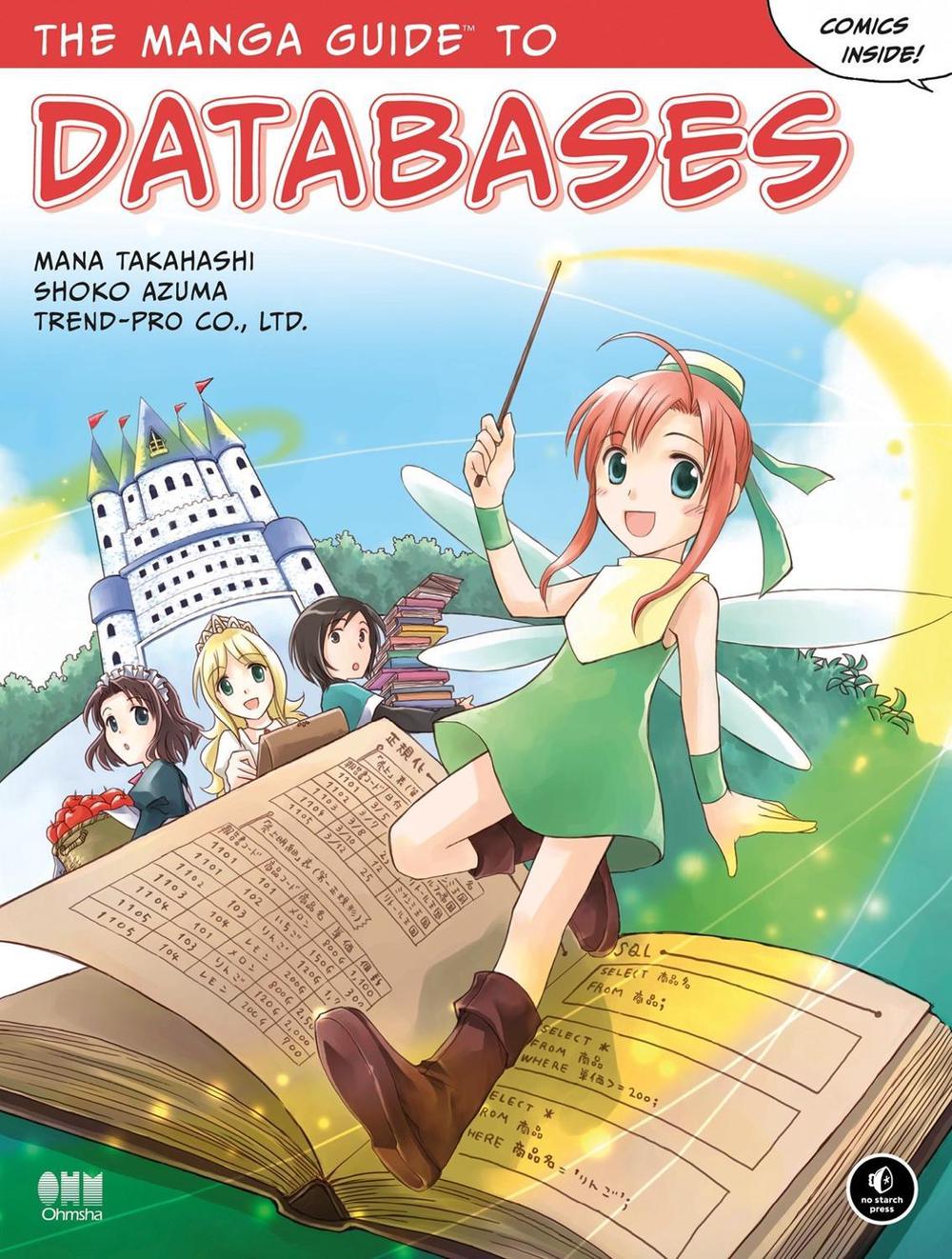 The Manga Guide to Databases by Mana Takahashi - ISBN: 9781593271909