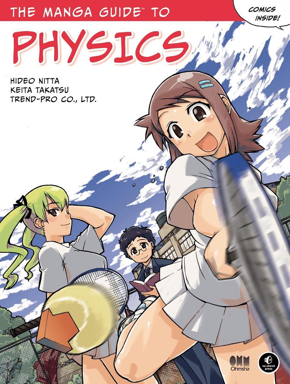 The Manga Guide to Physics by Hideo Nitta - ISBN: 9781593271961