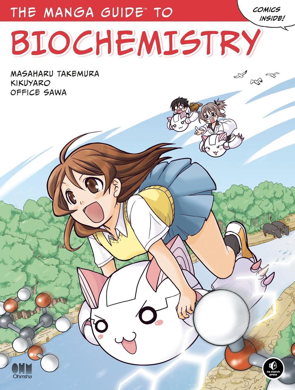 The Manga Guide to Biochemistry by Masaharu Takemura - ISBN: 9781593272760