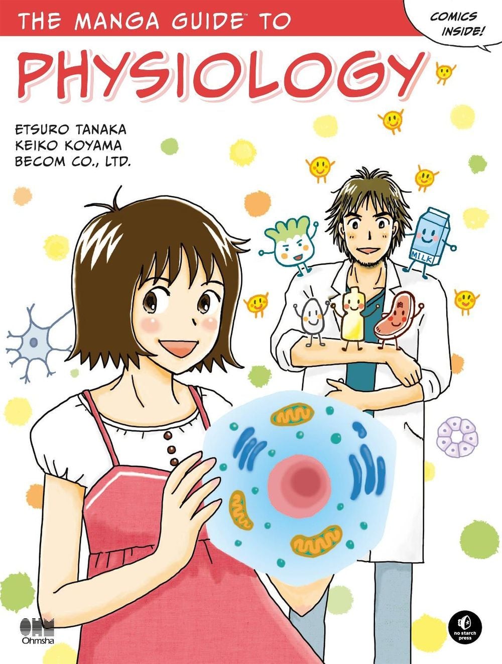 The Manga Guide to Physiology by Etsuro Tanaka - ISBN: 9781593274405