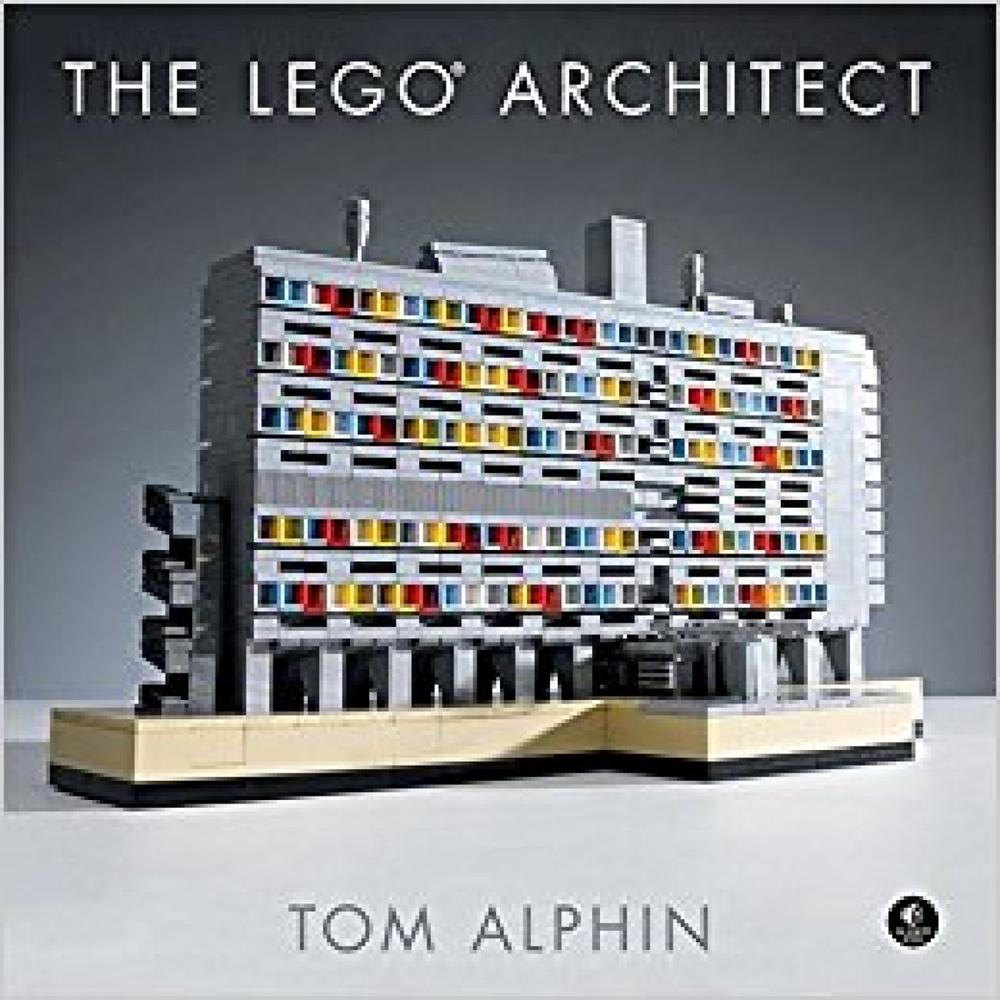 The LEGO Architect by Tom Alphin - ISBN: 9781593276133