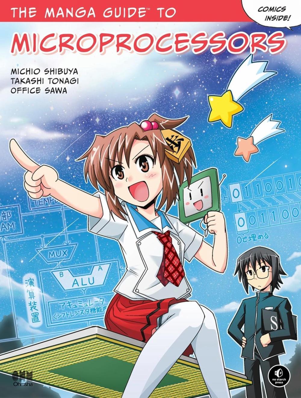 The Manga Guide to Microprocessors by Michio Shibuya - ISBN: 9781593278175